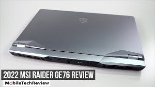 MSI Raider GE76 Intel 12th Gen Review [upl. by Ilsa]