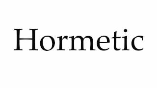 How to Pronounce Hormetic [upl. by Betta]