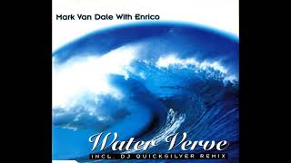 Mark Van Dale with Enrico  Water Verve Extended Original [upl. by Stanford]