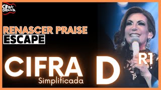 Escape  Renascer Praise  CIFRA SIMPLIFICADA [upl. by Aleek596]