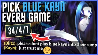 PLAYING BLUE KAYN EVERY GAME IS ACTUALLY VIABLE [upl. by Ellevehs290]