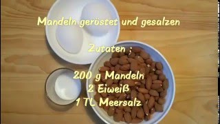 Mandeln geröstet und gesalzen  African  Orient [upl. by Anelej]