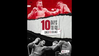 🥊 Canelo vs Berlanga  ⏱ 10Day Countdown  Leave Your 👇 Predictions below [upl. by Nations]