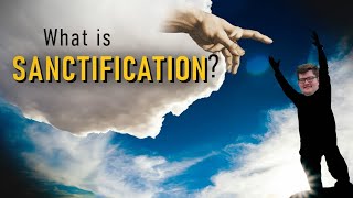 Sanctification  A Salvation Bible Study [upl. by Coyle894]