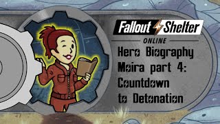 Fallout Shelter Online Moira Countdown to Detonation [upl. by Demaria]