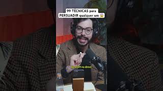 99 TÉCNICAS para PERSUADIR qualquer um 😱 [upl. by Eeleak]