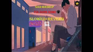 Top Best hindi Song Mashup And Hart teching SlowedReverb Dhmaka By Fix Lofi Home remix slowed [upl. by Ramar]