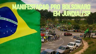 Manifestação Pró Bolsonaro em Jundiaí 061122 [upl. by Ainessej]