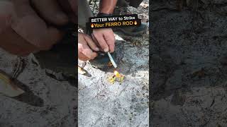 Best way to strike your Ferro Rod 🔥 [upl. by Arndt]