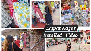 Lajpat Nagar Delhi Detailed Video What to shop where to Shop with all price details  Shopping [upl. by Kal433]