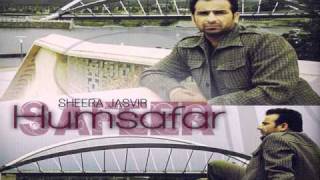 Humsafar Full Song  FtSheera Jasvir New Punjabi Love Romentic Songs 2010 Album  Humsafar [upl. by Harelda]