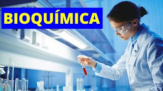 ¿Qué es la BIOQUÍMICA y qué estudia Ramas importancia y ejemplos [upl. by Ainatnas]