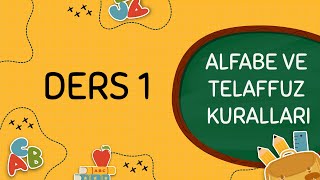 A1  Ders 1  Alman Alfabesi ve Telaffuz Kuralları [upl. by Eentirb]