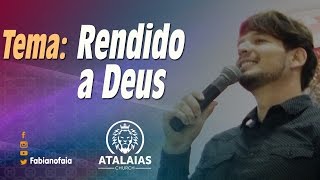 PR Fabiano Faia  Rendido a Deus [upl. by Mandych407]