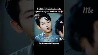 South Korea jane ke liye jab main apne bestie se💜🤭vincenzokdramafunnyshortsnewviral💜 [upl. by Erot]