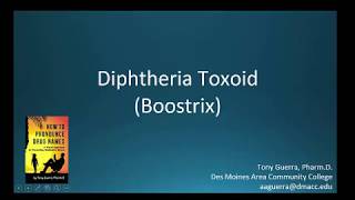 CC How to Pronounce diphtheria toxoid Boostrix Backbuilding Pharmacology [upl. by Nale]