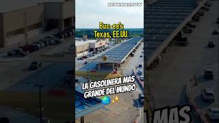 La Gasolinera más grande del mundo parati sabiasque curiosidades viralvideo viralshorts [upl. by Maclean]