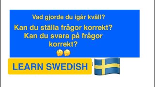 Kan du ställa frågor Learn swedish och träna GRAMMATIK frågor svar verb ordföljdMed SUBTITLES [upl. by Craven]