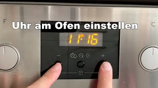 Uhr am Ofen mit 3 Knöpfen einstellen Einfache Anleitung Winterzeit Sommerzeit privileg beko ua [upl. by Mahan]