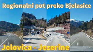 Jelovica  Jezerine‼️ Novi regionalni put preko Bjelasice kroz tunel Klisura‼️ [upl. by Sato]