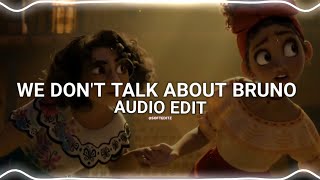 we dont talk about bruno  Encanto edit audio [upl. by Lamrert387]