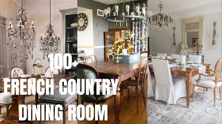 100 French Country Dining Room Decorations How to Decorate French Country Style dining Room [upl. by Rosalie570]