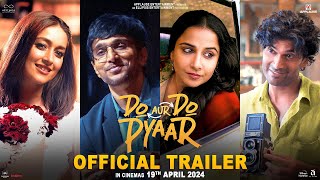 Do Aur Do Pyaar  Official Trailer  Vidya B Pratik G Ileana D Sendhil R  Applause Entertainment [upl. by Jovitta]