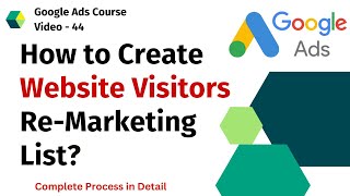 How to Create Website Visitors Remarketing List In Google Ads  Google ads Tutorials Hindi [upl. by Ylluz]