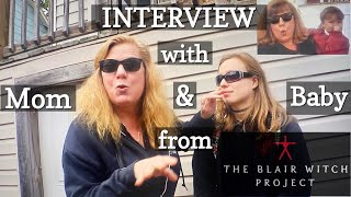 INTERVIEW WITH THE quotMOTHER amp BABYquot FROM THE BLAIR WITCH PROJECT THEN amp NOW  SUSIE amp INGRID GOOCH [upl. by Yngiram]