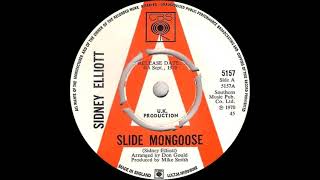 Sidney Elliott  Slide Mongoose [upl. by Annohsat458]