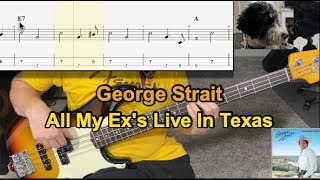 All My Exs Live In Texas  George Strait  Bass Guitar Cover Play Along Tabs [upl. by Tyre126]