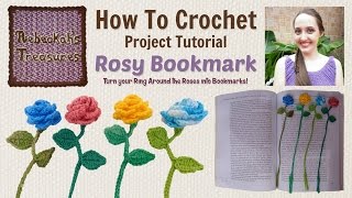 Ring Around the Rosy Bookmark  Crochet Tutorial [upl. by Steady970]