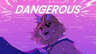 Dangerous  EPIC The Musical ANIMATIC [upl. by Yengac]