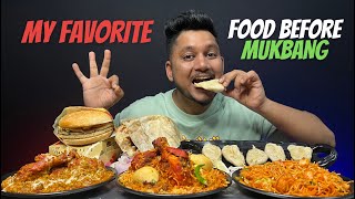 My Favorite Food Before MUKBANG  Chicken Rara  Chicken Dum Biryani  Chicken Cheese Momos Noodles [upl. by Cronin]