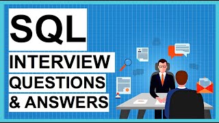 TOP 23 SQL INTERVIEW QUESTIONS amp ANSWERS SQL Interview Tips  How to PASS an SQL interview [upl. by Iatnahs]