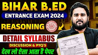 Bihar Bed Entrance Exam 2024  Bihar Bed Reasoning Syllabus 2024  By Sandeep Sir [upl. by Eiramasil]