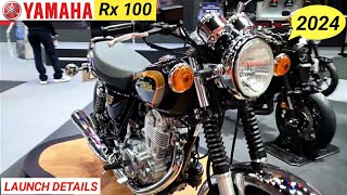 Yamaha RX 100 New 2024 Model  Launch details in india  Price  Features  RX 100 [upl. by Lark813]