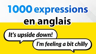 1000 expressions anglaises pour enrichir votre vocabulaire [upl. by Gerhard338]