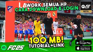 Akhirnya RILISSS🔥 Work Semua HP  Cara Bermain amp Login EA SPORTS FC 25 Mobile Beta AndroidiOS [upl. by Margalo]