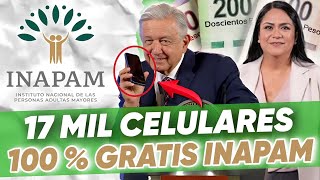 🥳📲Celulares De 6000 Mxn 💯 Gratis Para Todos 😱 Los Adultos Mayores 👴❤️Inapam 2023 🤑📅 [upl. by Amikan654]