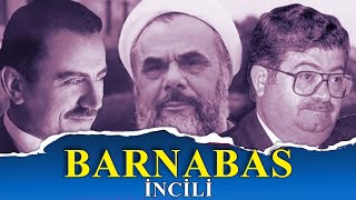 Barnabas İncili Türkiyenin Elinde mi Görenlere ne oldu [upl. by Ahsilrac]