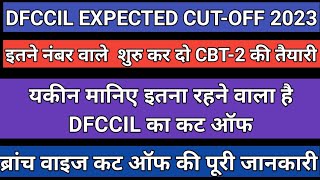 DFCCIL Branch wise Cutoff 2023  DFCCIL Expected Cutoff  dfccil cutoff result [upl. by Ahsilla]