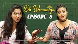 Oh Womaniya  Episode  8  Vishnu Priya  Sreemukhi  All About Woman  Sreemukhi Talk Show [upl. by Falito312]