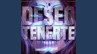 Deseo Tenerte [upl. by Breanne]