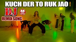 Kuch Rer to Ruk Jao DJ Dance Song By Shafaullah Rokhri AK MUSIC PUNJAB 2025 [upl. by Aneehsram]