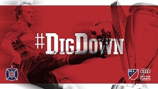 DigDown  Chicago Fire in the Audi 2017 MLS Cup Playoffs [upl. by Dowski995]