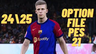 PES 2021  Next Season Patch 2024UPDATE OPTION FILE 2025 PS4 PS5 DOWNLOAD and INSTALLATION [upl. by Neehsas337]