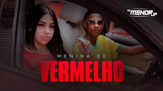 MC Menor JP  Menina de Vermelho [upl. by Eetnwahs]