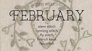 Woven Wreaths February StitchAlong [upl. by Haniraz657]