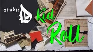 Kid Roll  Messy Bessy [upl. by Ibby828]